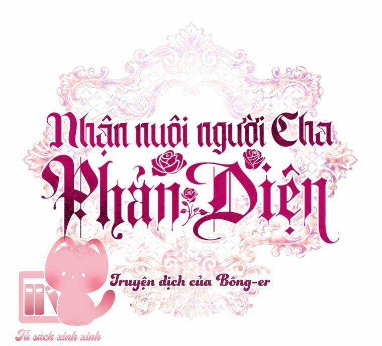 Nhận Nuôi Người Cha Phản Diện Chapter 31 trang 15