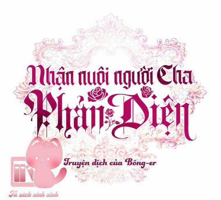 Nhận Nuôi Người Cha Phản Diện Chapter 42 trang 24