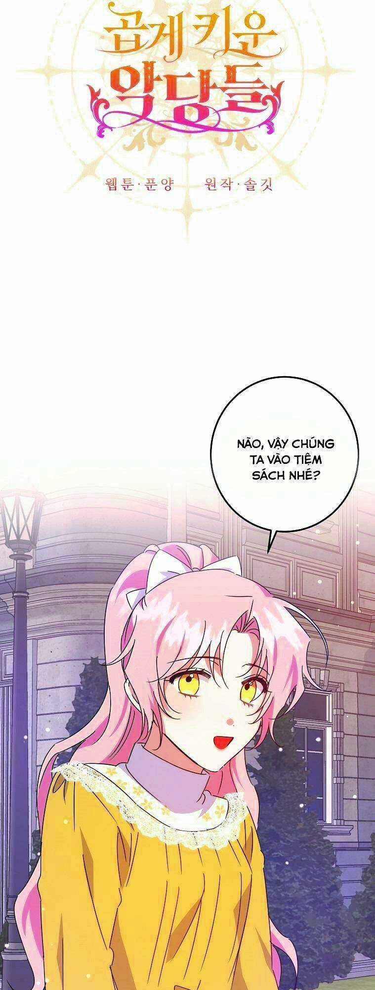 Nhân Vật Phản Diện Được Tôi Nuôi Dưỡng Tốt Chapter 10 trang 6