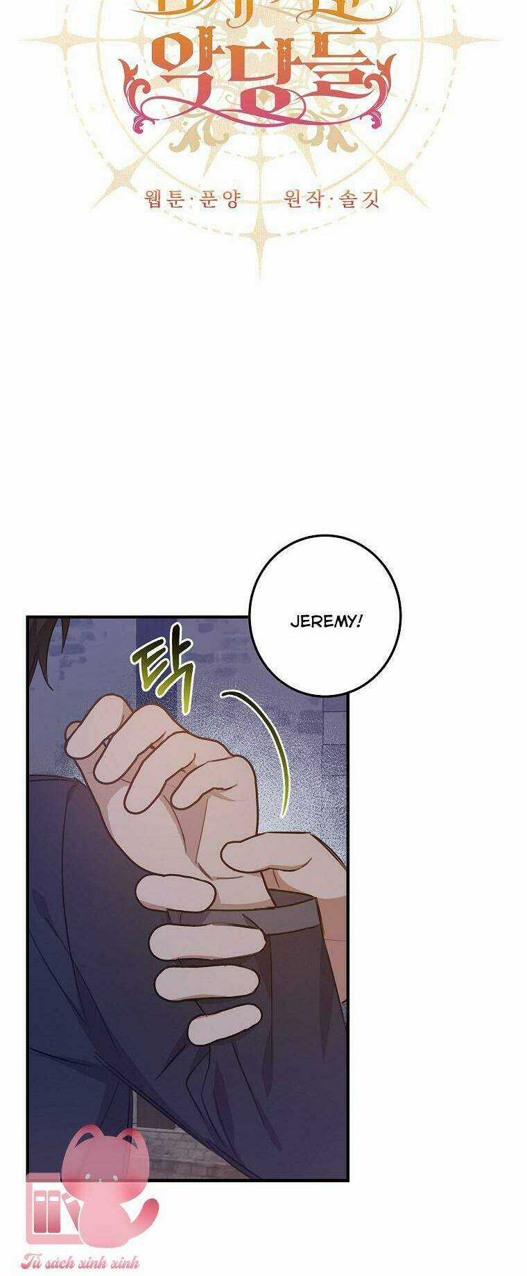 Nhân Vật Phản Diện Được Tôi Nuôi Dưỡng Tốt Chapter 17 trang 8