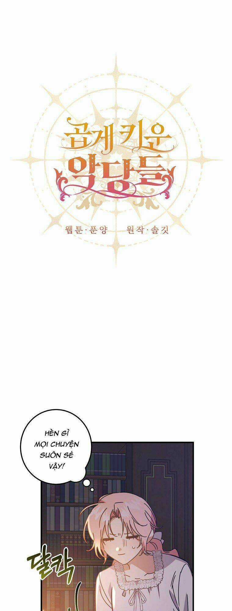 Nhân Vật Phản Diện Được Tôi Nuôi Dưỡng Tốt Chapter 6 trang 13