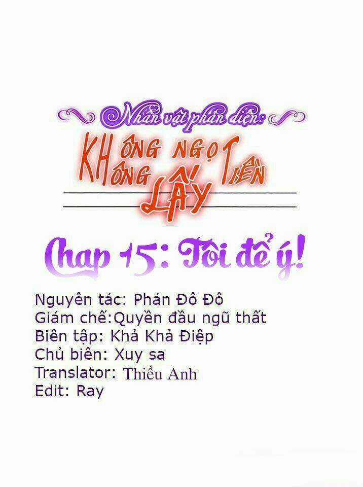 Nhân Vật Phản Diện: Không Ngọt Không Lấy Tiền Chapter 15.1 trang 0