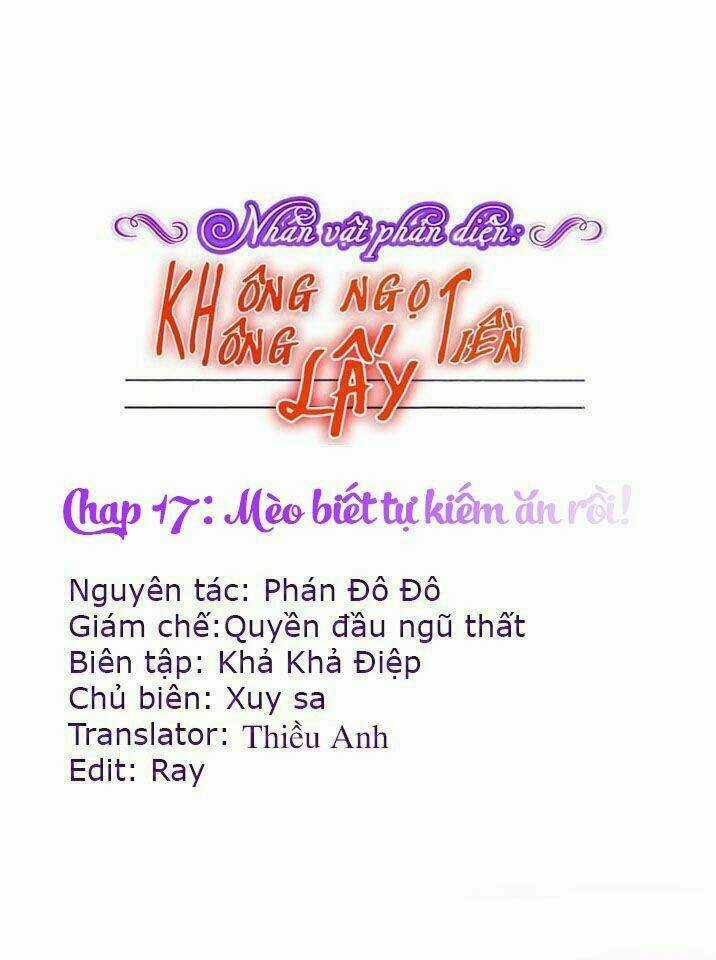 Nhân Vật Phản Diện: Không Ngọt Không Lấy Tiền Chapter 17.1 trang 0