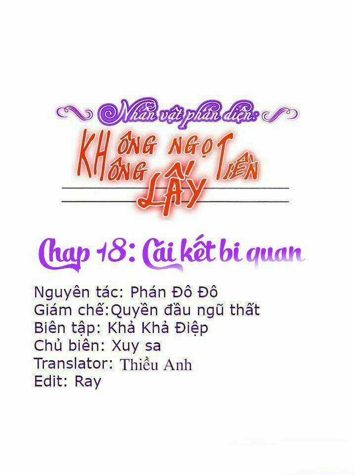 Nhân Vật Phản Diện: Không Ngọt Không Lấy Tiền Chapter 18 trang 0