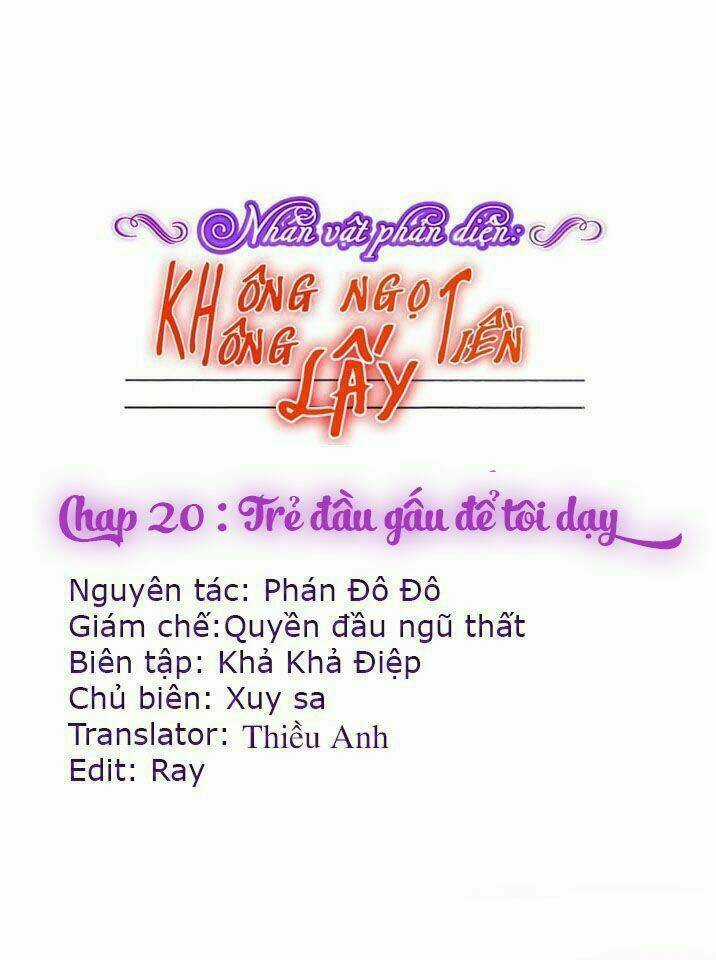 Nhân Vật Phản Diện: Không Ngọt Không Lấy Tiền Chapter 20 trang 0