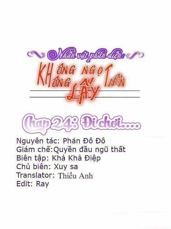 Nhân Vật Phản Diện: Không Ngọt Không Lấy Tiền Chapter 24 trang 0