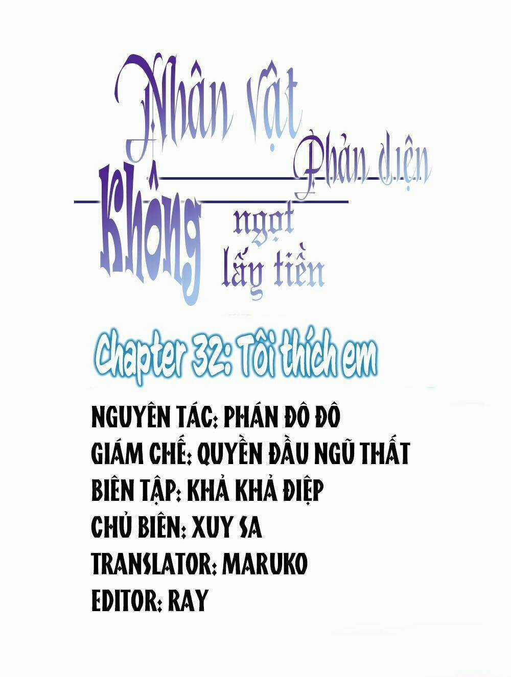Nhân Vật Phản Diện: Không Ngọt Không Lấy Tiền Chapter 32 trang 2