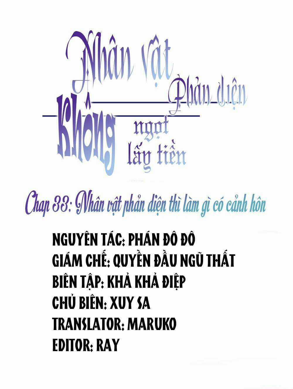 Nhân Vật Phản Diện: Không Ngọt Không Lấy Tiền Chapter 33 trang 2