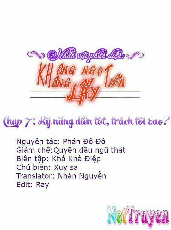 Nhân Vật Phản Diện: Không Ngọt Không Lấy Tiền Chapter 7.1 trang 0