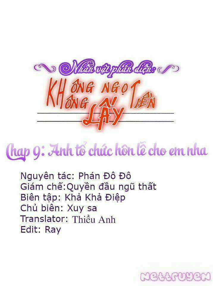 Nhân Vật Phản Diện: Không Ngọt Không Lấy Tiền Chapter 9.1 trang 1