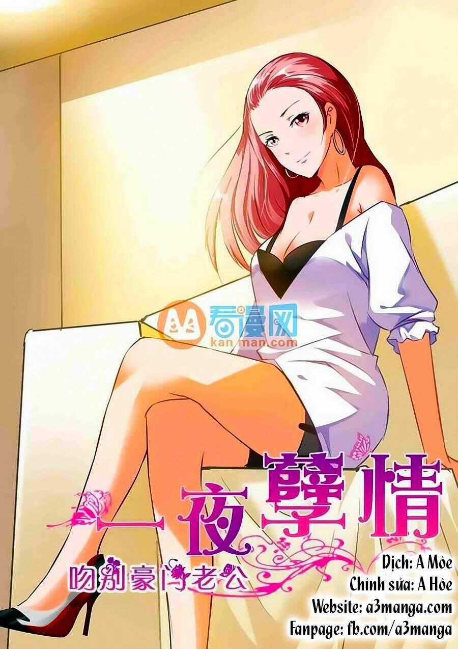 Nhất Dạ Nghiệt Tình: Cuồng Hôn Hào Môn Lão Công Chapter 12 trang 0