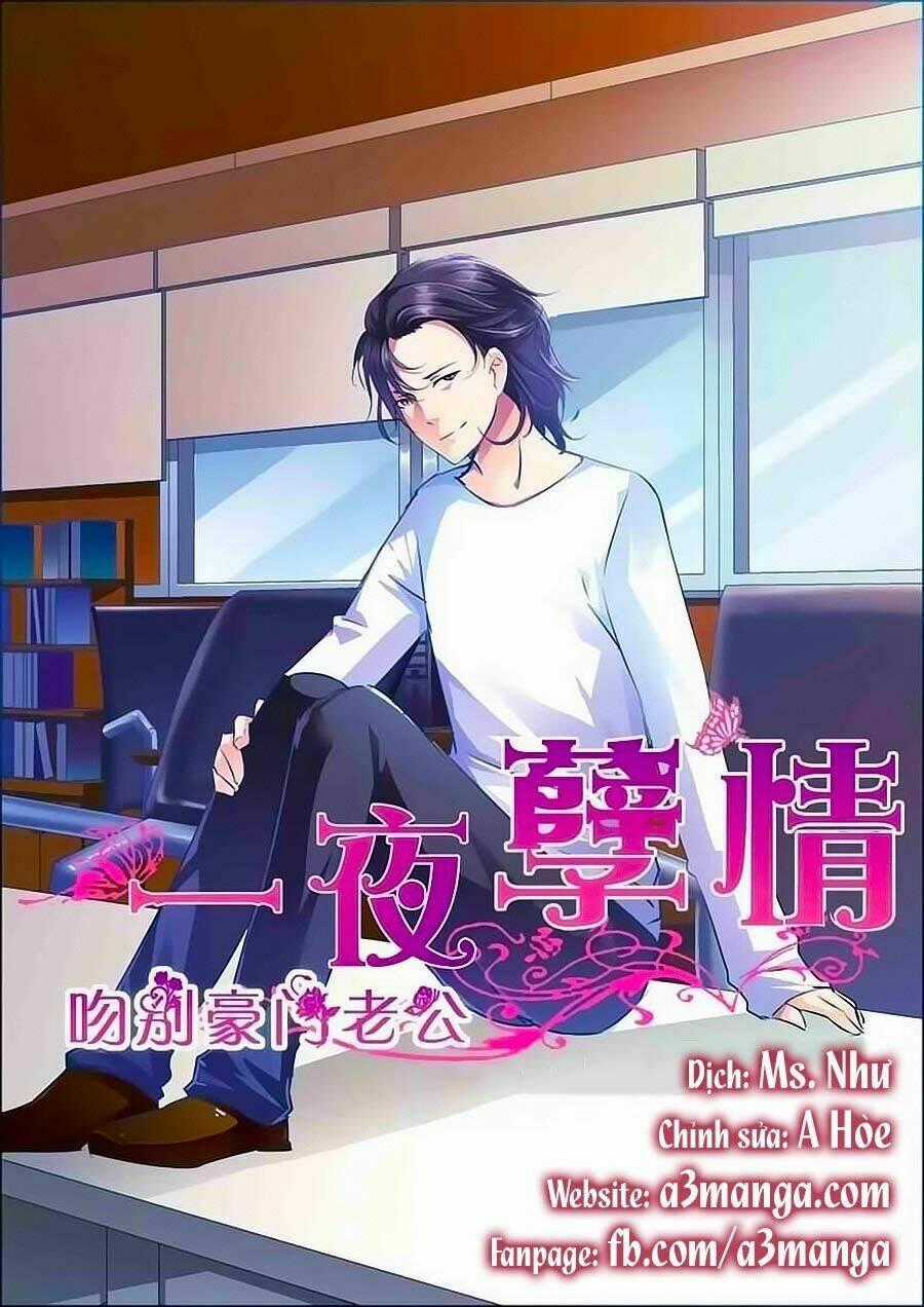 Nhất Dạ Nghiệt Tình: Cuồng Hôn Hào Môn Lão Công Chapter 19 trang 0