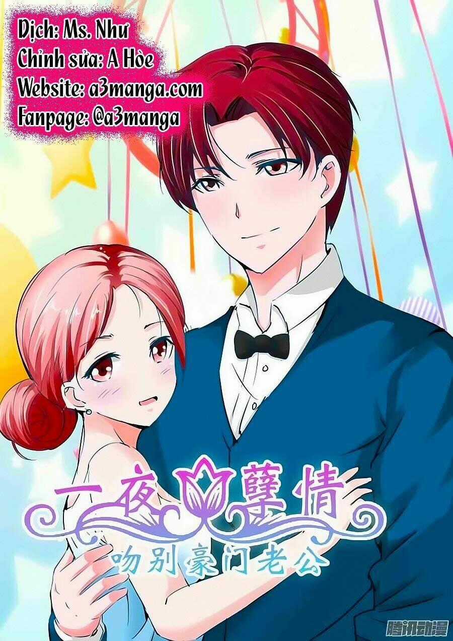 Nhất Dạ Nghiệt Tình: Cuồng Hôn Hào Môn Lão Công Chapter 42 trang 0