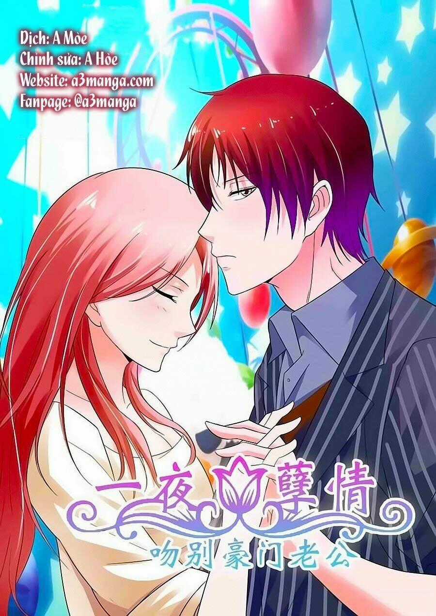 Nhất Dạ Nghiệt Tình: Cuồng Hôn Hào Môn Lão Công Chapter 48 trang 0