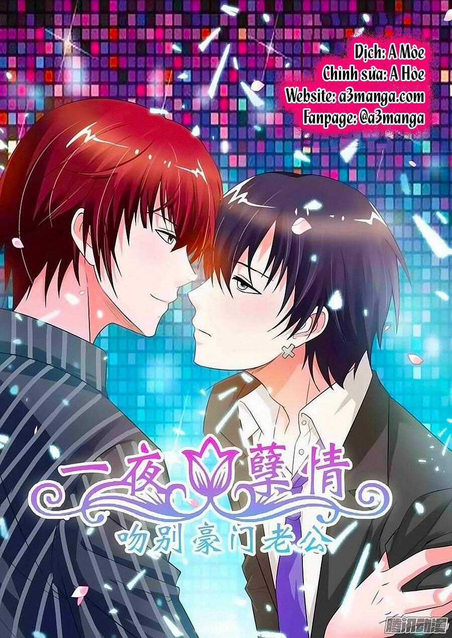 Nhất Dạ Nghiệt Tình: Cuồng Hôn Hào Môn Lão Công Chapter 51 trang 0
