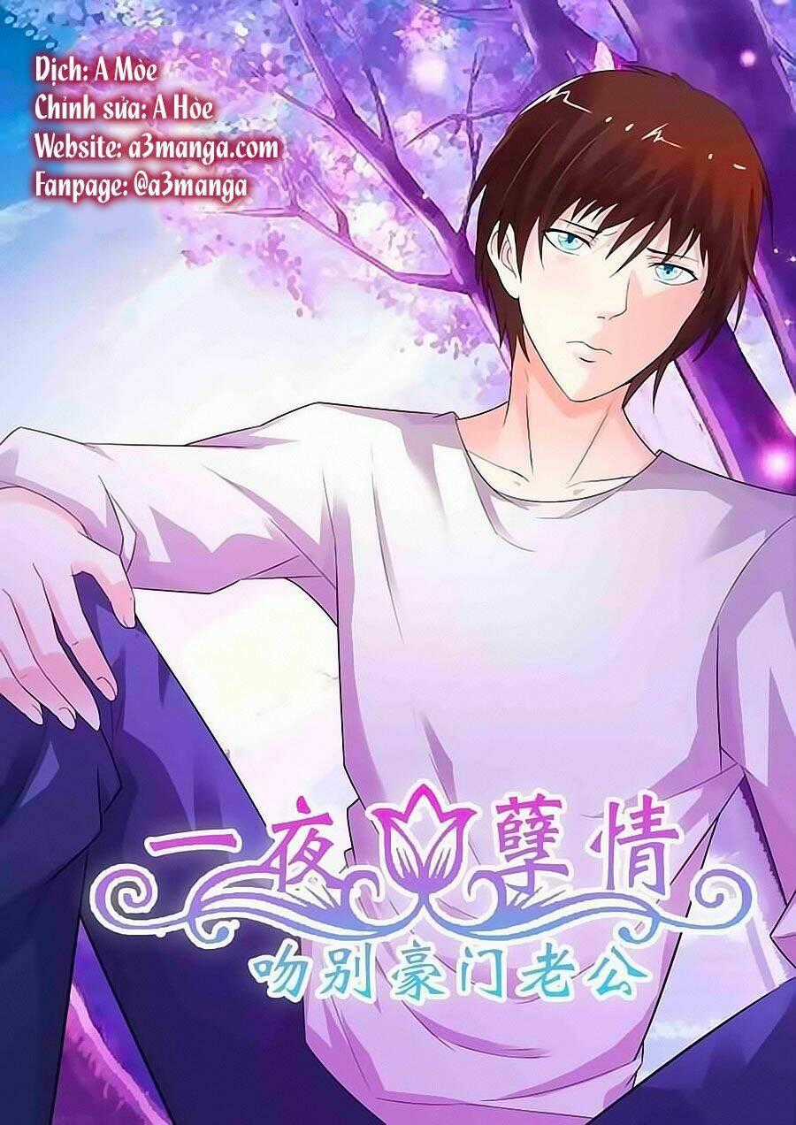 Nhất Dạ Nghiệt Tình: Cuồng Hôn Hào Môn Lão Công Chapter 52 trang 0