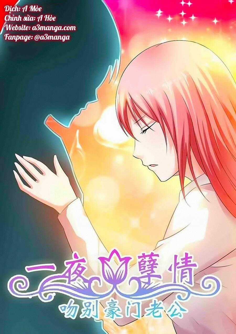 Nhất Dạ Nghiệt Tình: Cuồng Hôn Hào Môn Lão Công Chapter 63 trang 0