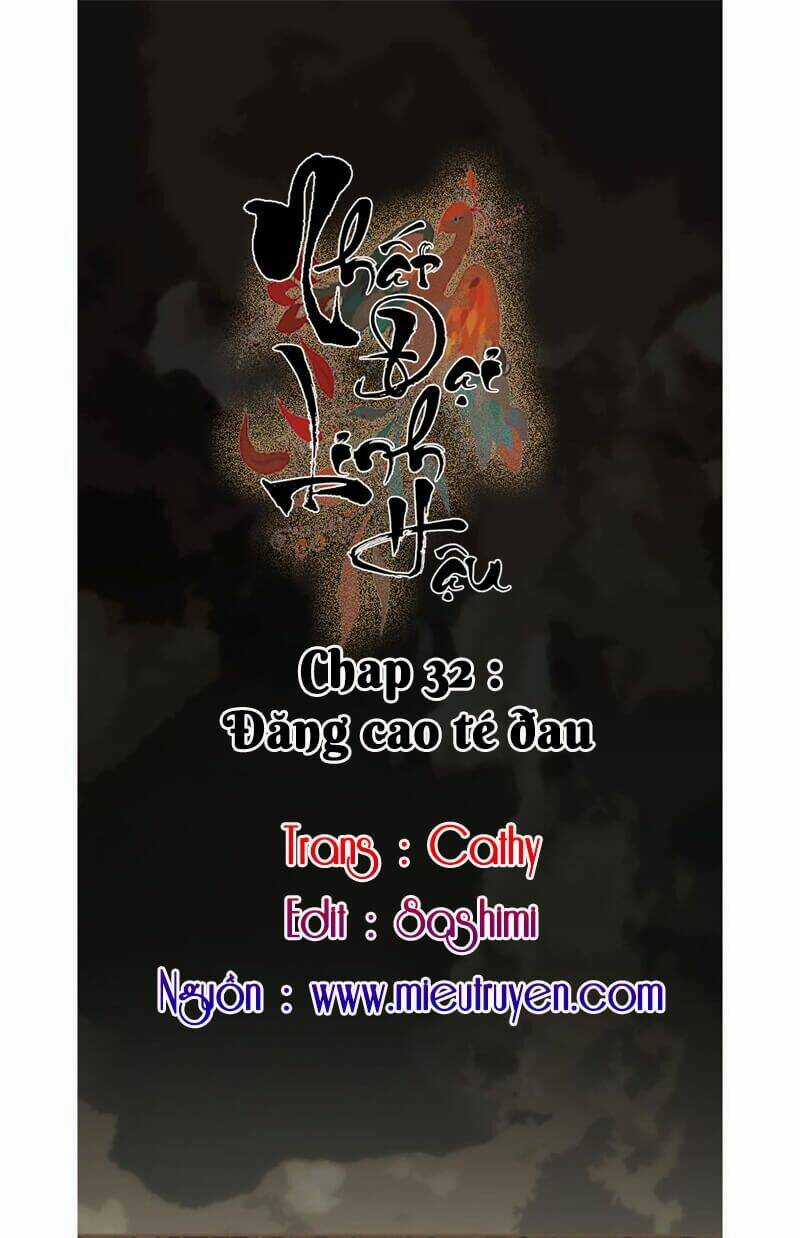 Nhất Đại Linh Hậu Chapter 32 trang 0
