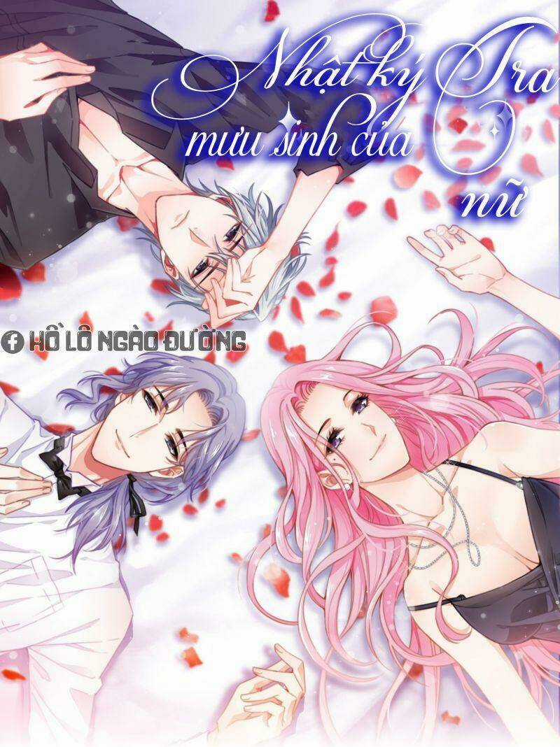 Nhật Kí Mưu Sinh Của Tra Nữ Chapter 70 trang 0