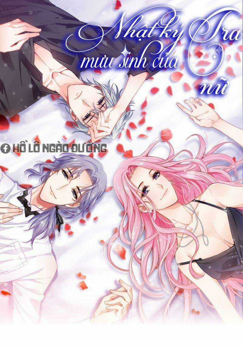Nhật Kí Mưu Sinh Của Tra Nữ Chapter 72 trang 0