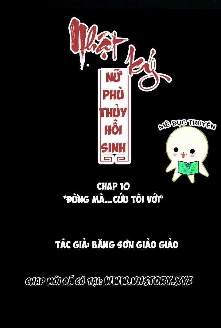 Nhật Ký Nữ Phù Thủy Hồi Sinh Chapter 10 trang 1