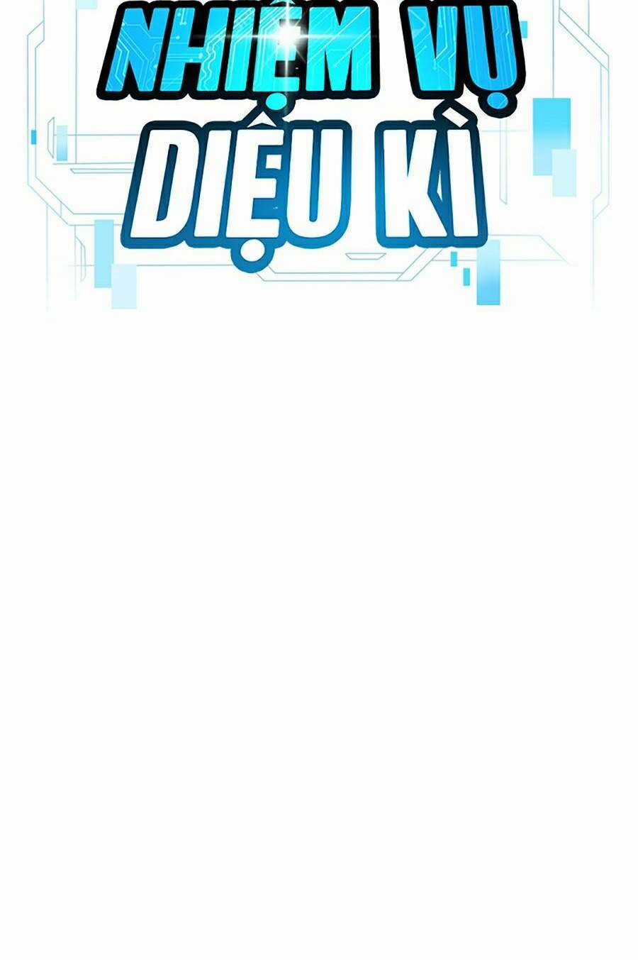 Nhiệm Vụ Tối Thượng Chapter 10 trang 19