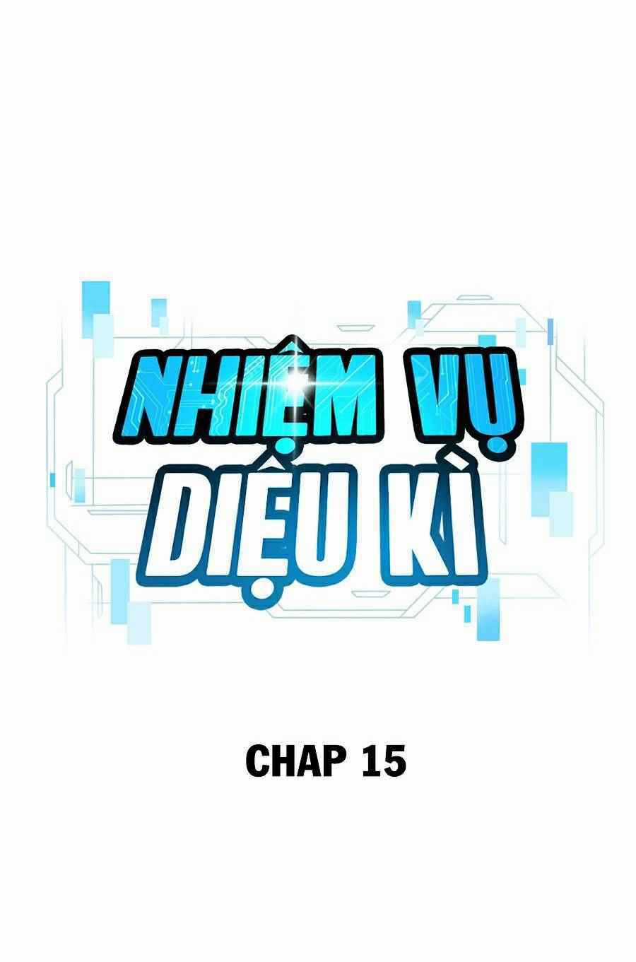 Nhiệm Vụ Tối Thượng Chapter 15 trang 26