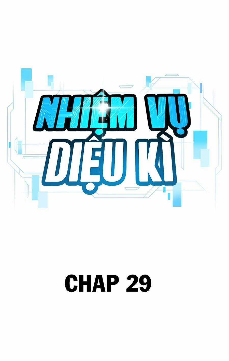 Nhiệm Vụ Tối Thượng Chapter 28 trang 22
