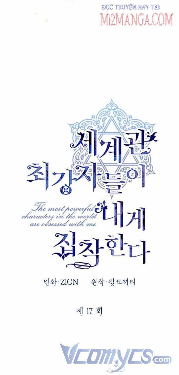 Những Kẻ Mạnh Nhất Thế Giới Đều Bám Lấy Tôi Chapter 17 trang 7