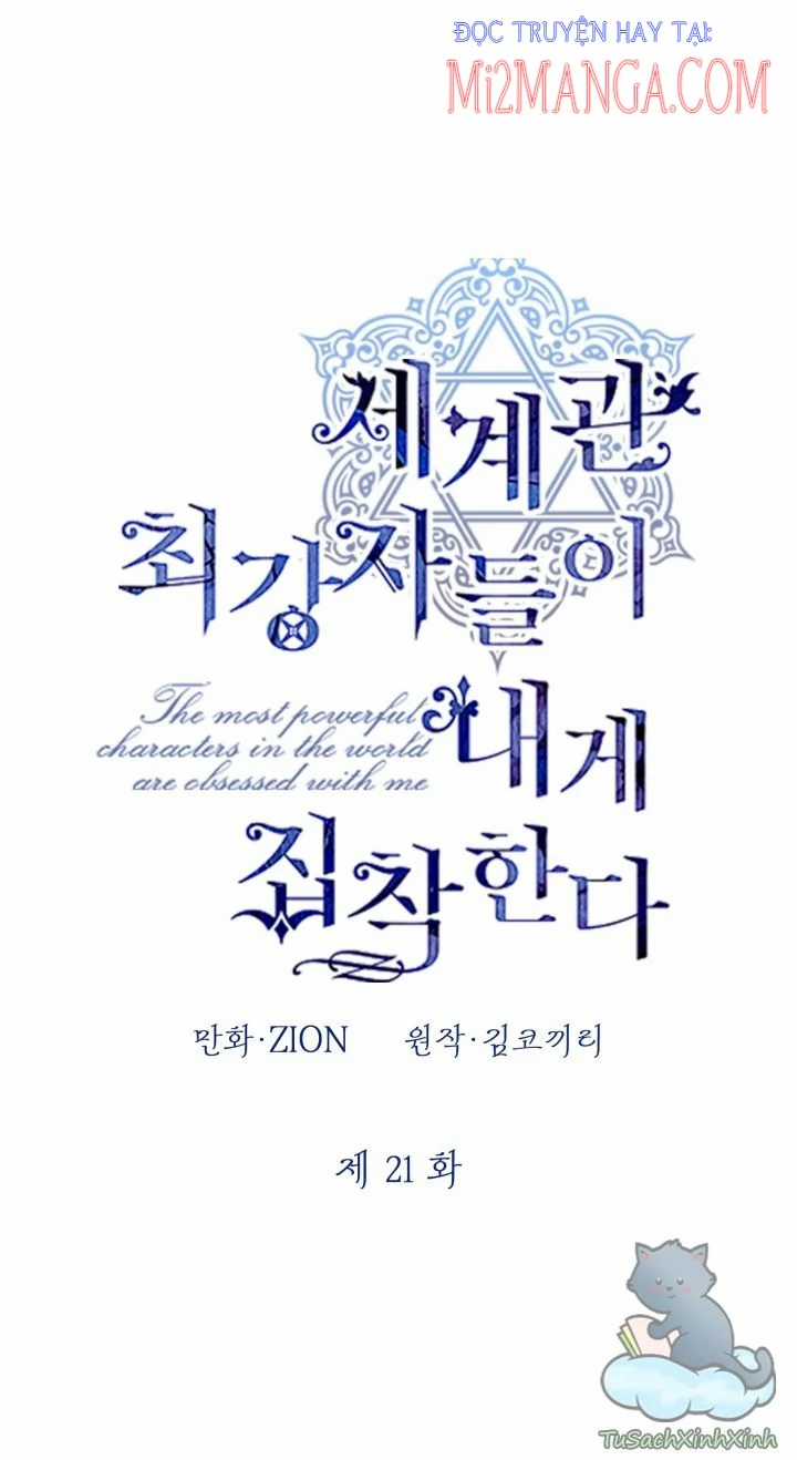 Những Kẻ Mạnh Nhất Thế Giới Đều Bám Lấy Tôi Chapter 21 trang 2