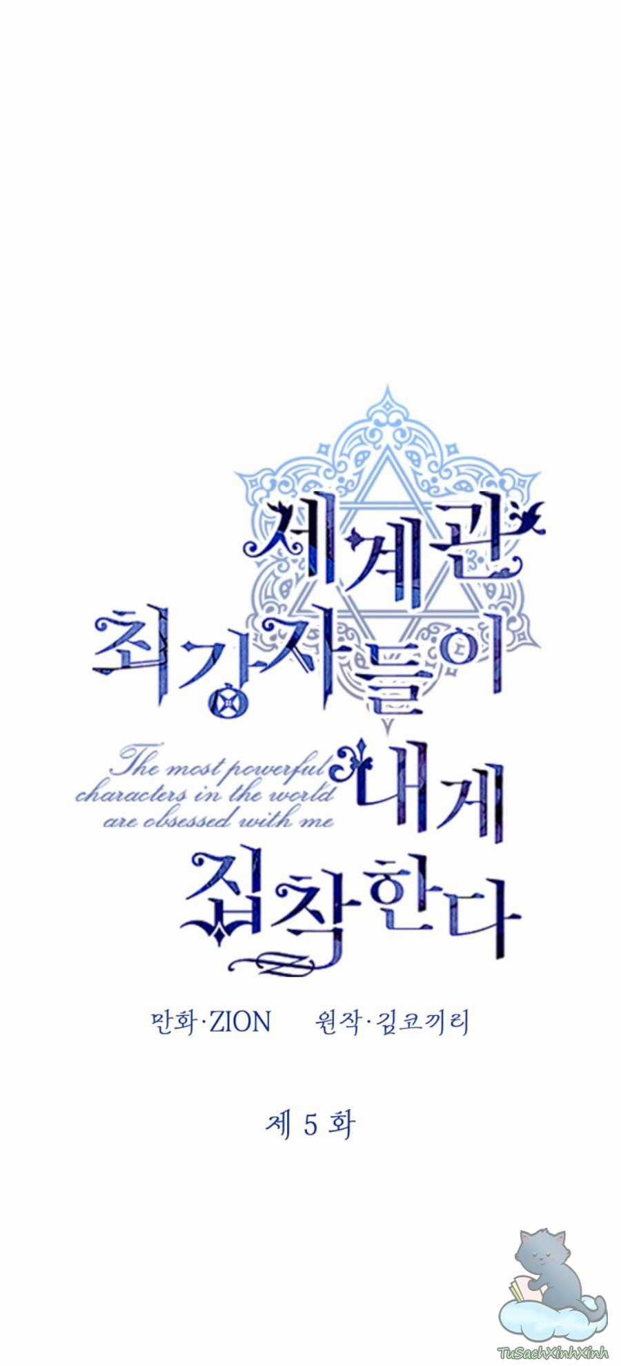 Những Kẻ Mạnh Nhất Thế Giới Đều Bám Lấy Tôi Chapter 5 trang 4