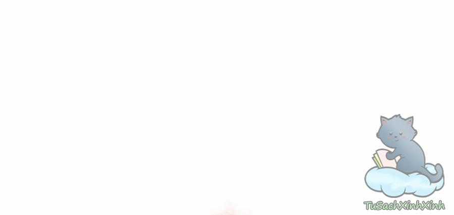 Những Kẻ Mạnh Nhất Thế Giới Đều Bám Lấy Tôi Chapter 6 trang 25