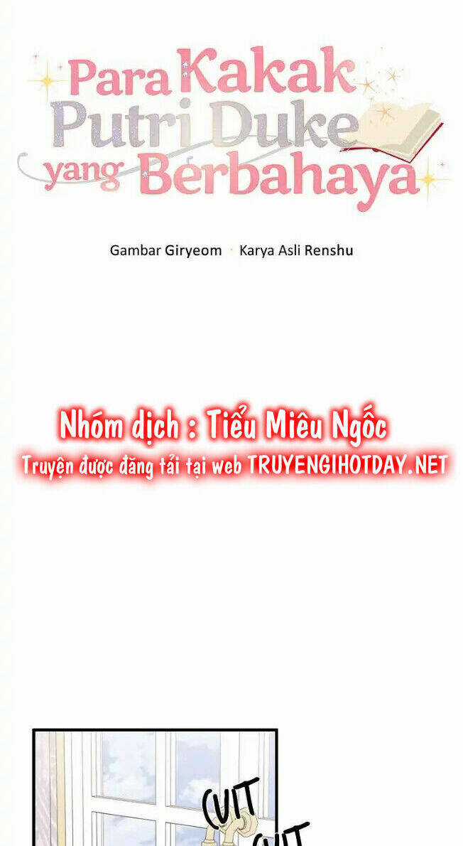 Những Người Anh Nguy Hiểm Của Công Nương Chapter 71 trang 72