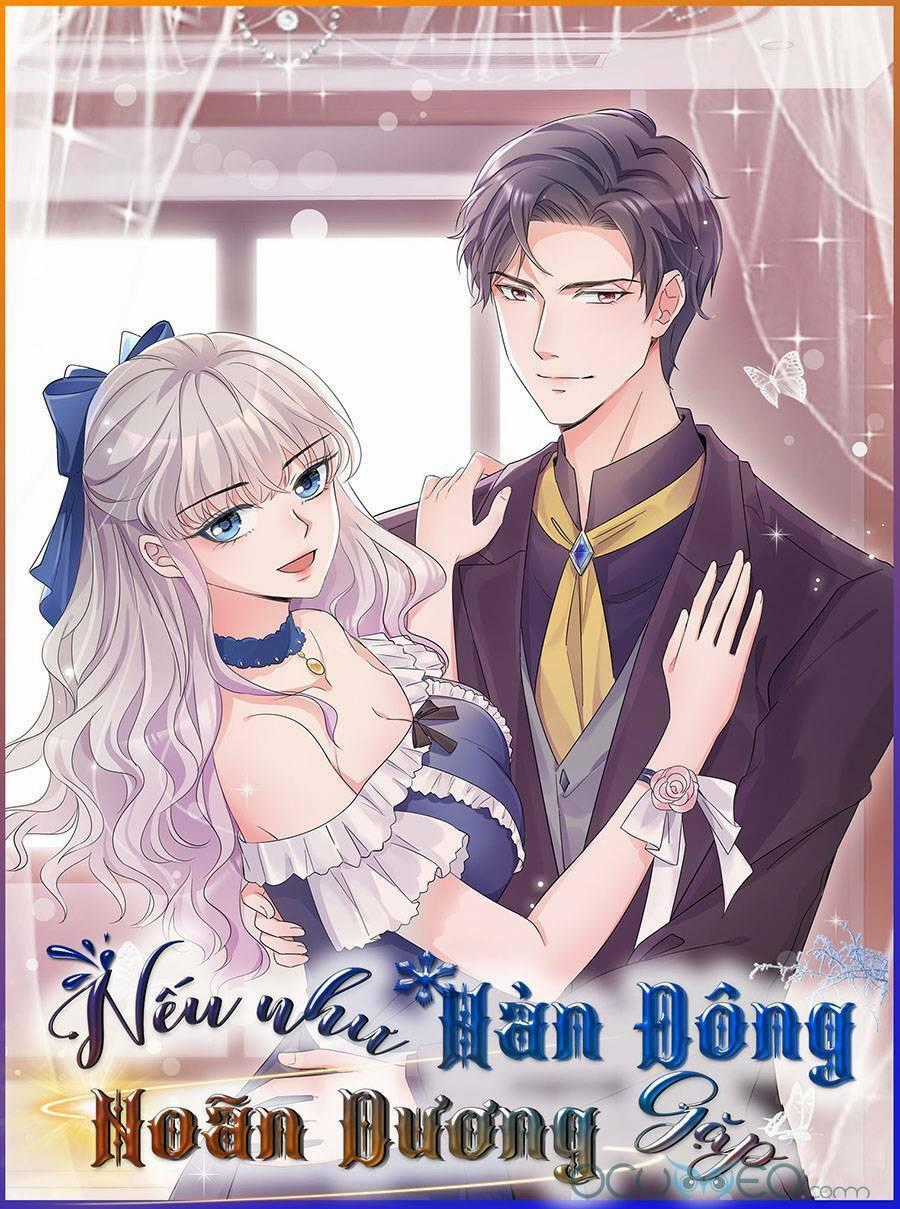 Nhược Hữu Hàn Đông Ngộ Noãn Dương Chapter 1 trang 0