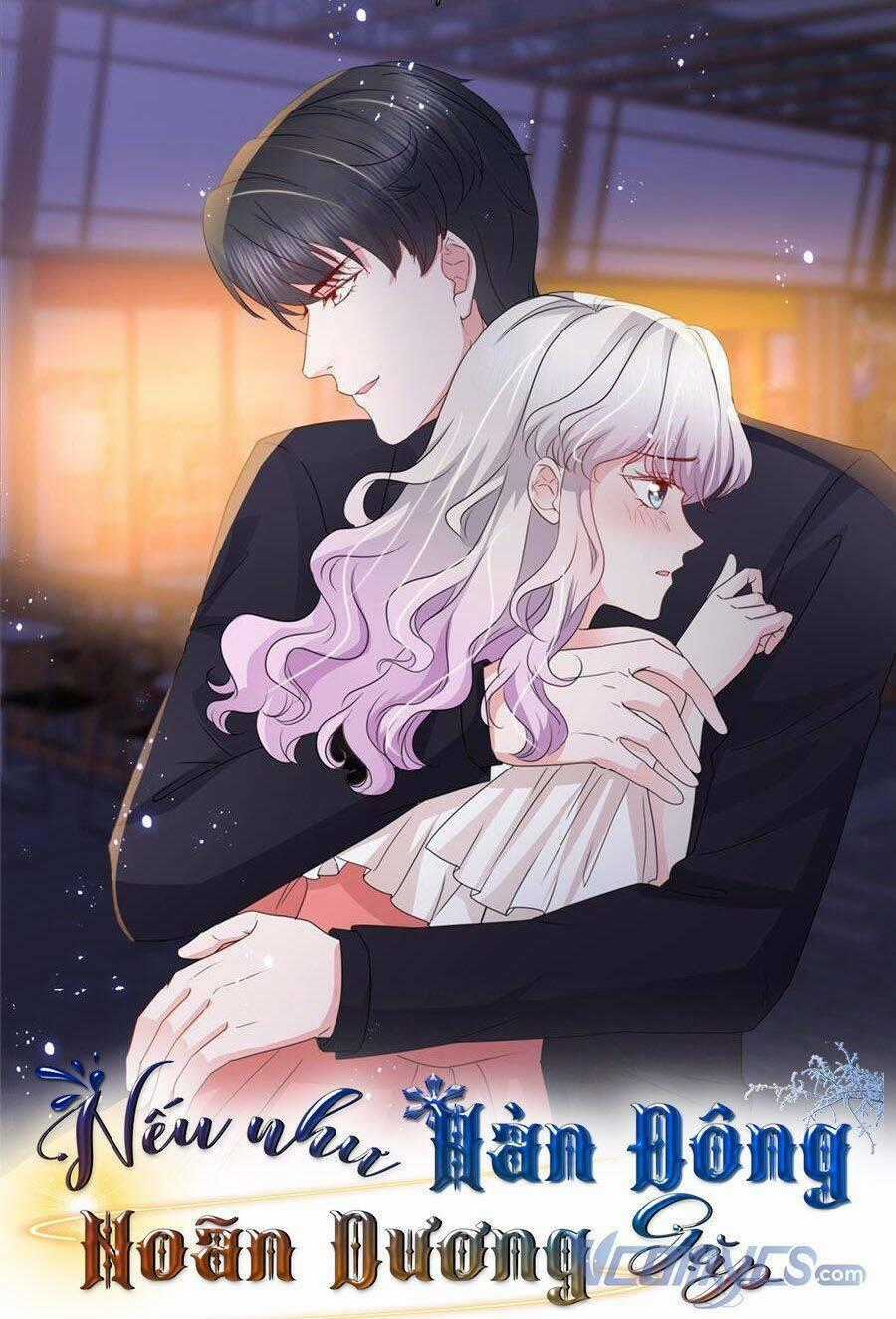 Nhược Hữu Hàn Đông Ngộ Noãn Dương Chapter 23 trang 0