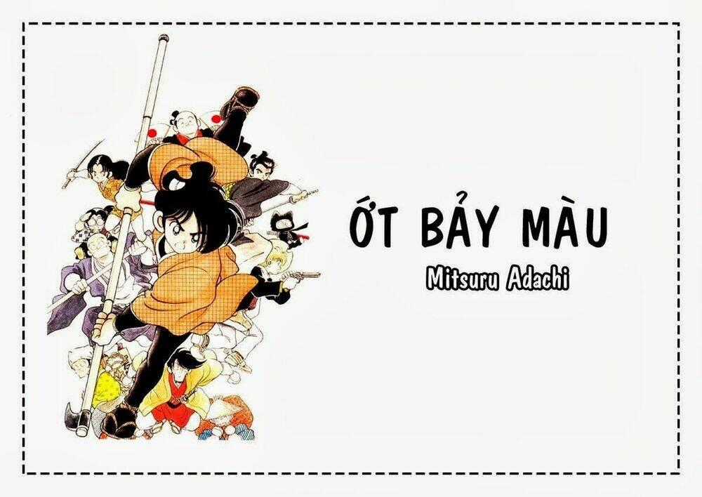 Nijiiro Togarashi - Ớt Bảy Màu Chapter 62 trang 0