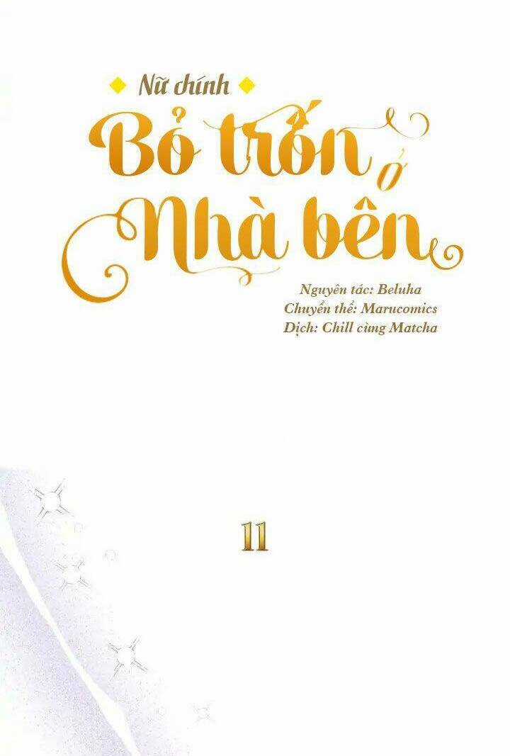 Nữ Chính Bỏ Trốn Ở Nhà Bên Chapter 11 trang 30