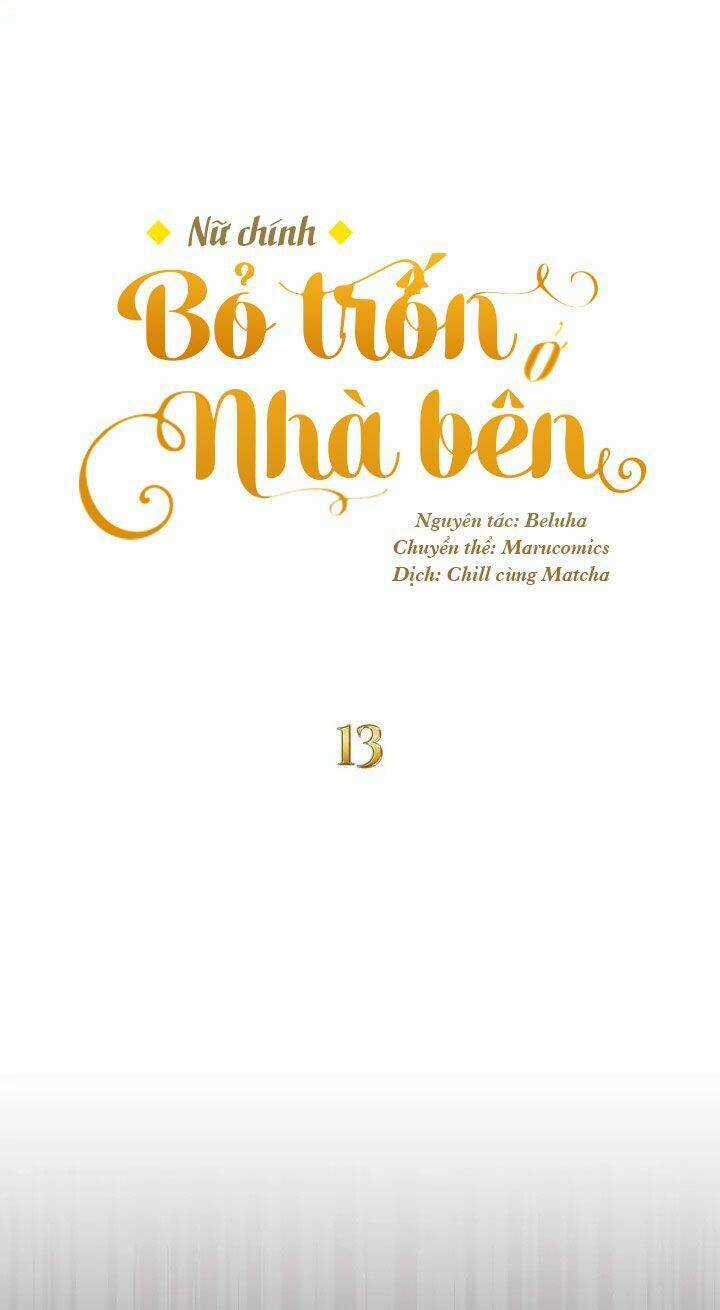 Nữ Chính Bỏ Trốn Ở Nhà Bên Chapter 13 trang 24