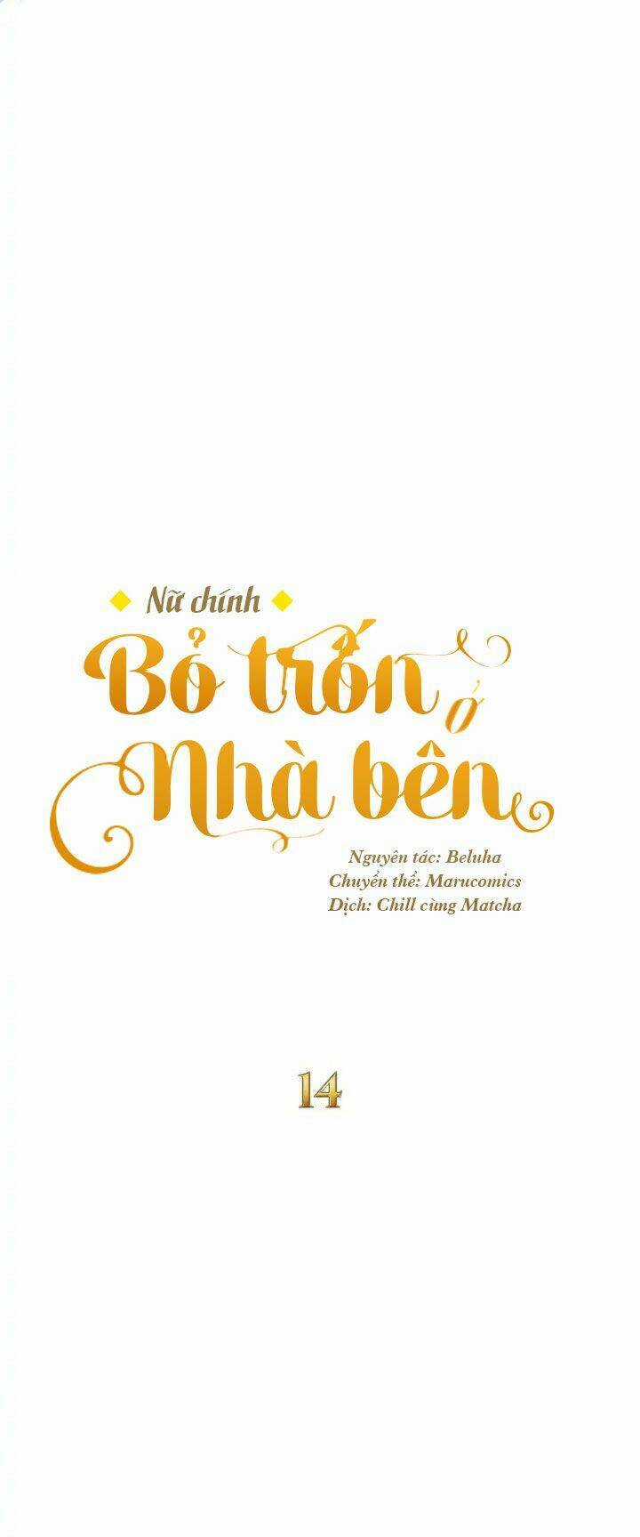 Nữ Chính Bỏ Trốn Ở Nhà Bên Chapter 14 trang 10