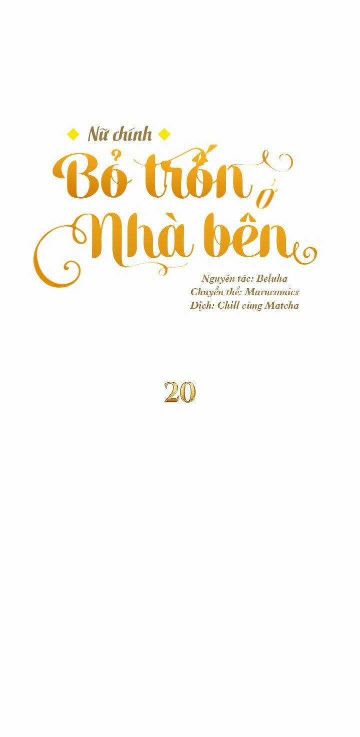 Nữ Chính Bỏ Trốn Ở Nhà Bên Chapter 20 trang 26