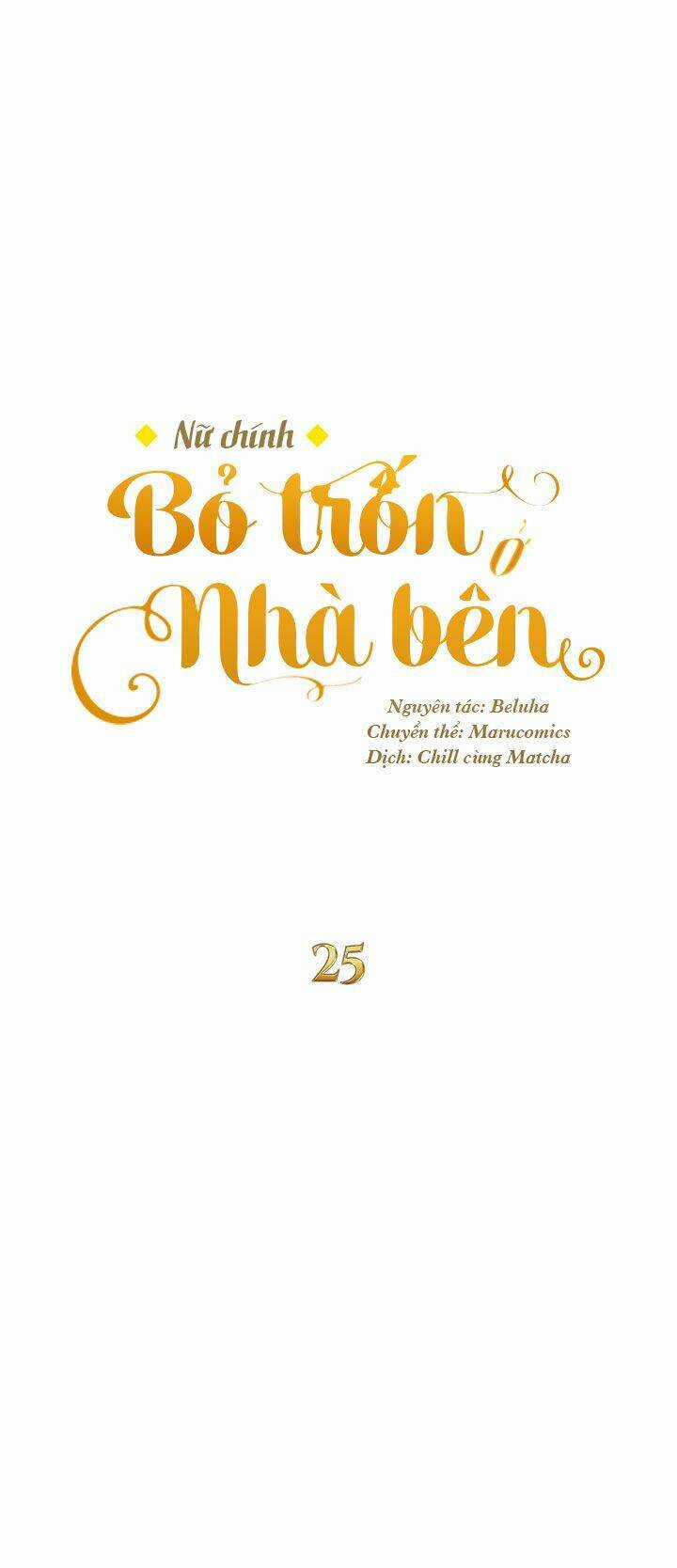 Nữ Chính Bỏ Trốn Ở Nhà Bên Chapter 25 trang 22