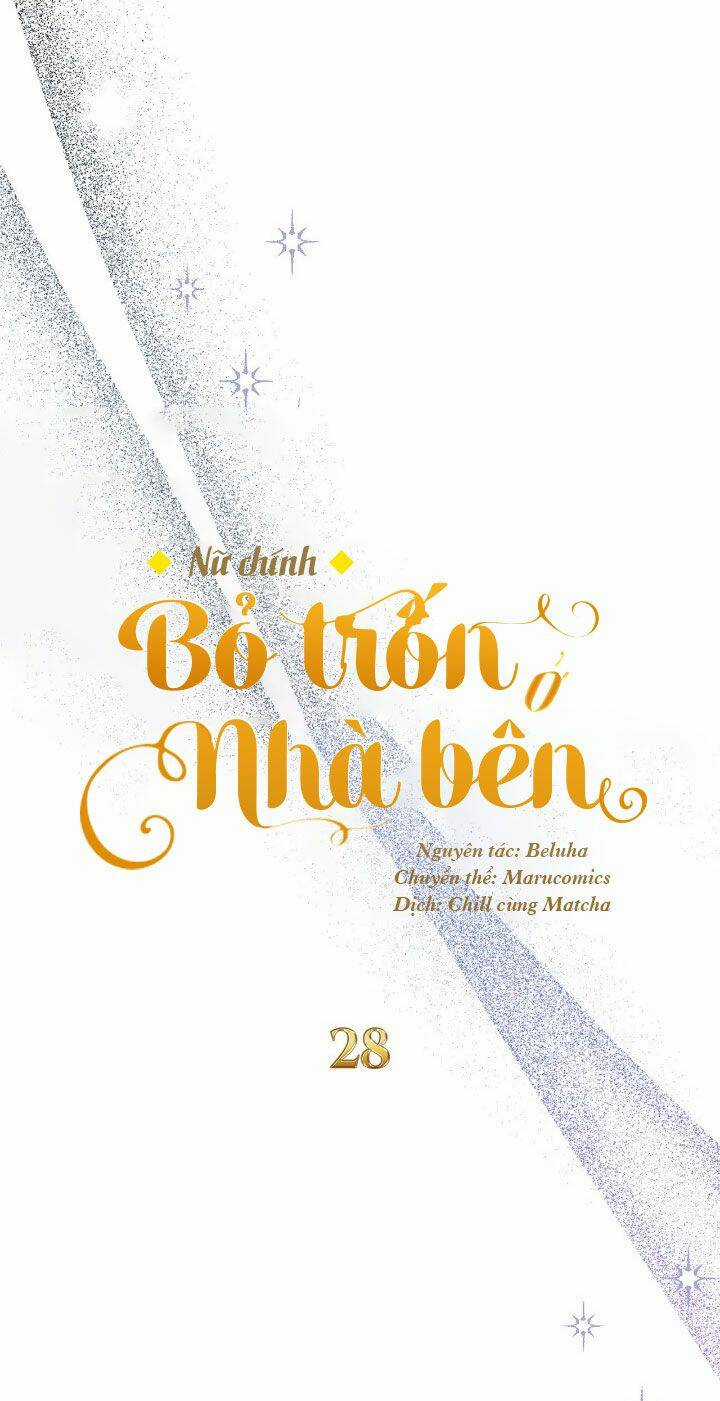 Nữ Chính Bỏ Trốn Ở Nhà Bên Chapter 28 trang 25