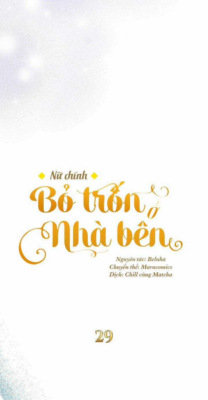 Nữ Chính Bỏ Trốn Ở Nhà Bên Chapter 29 trang 43