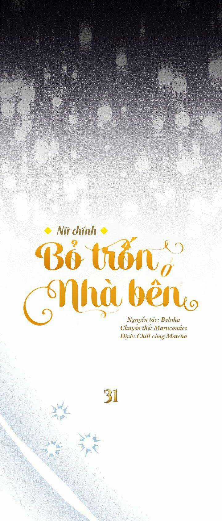 Nữ Chính Bỏ Trốn Ở Nhà Bên Chapter 31 trang 22