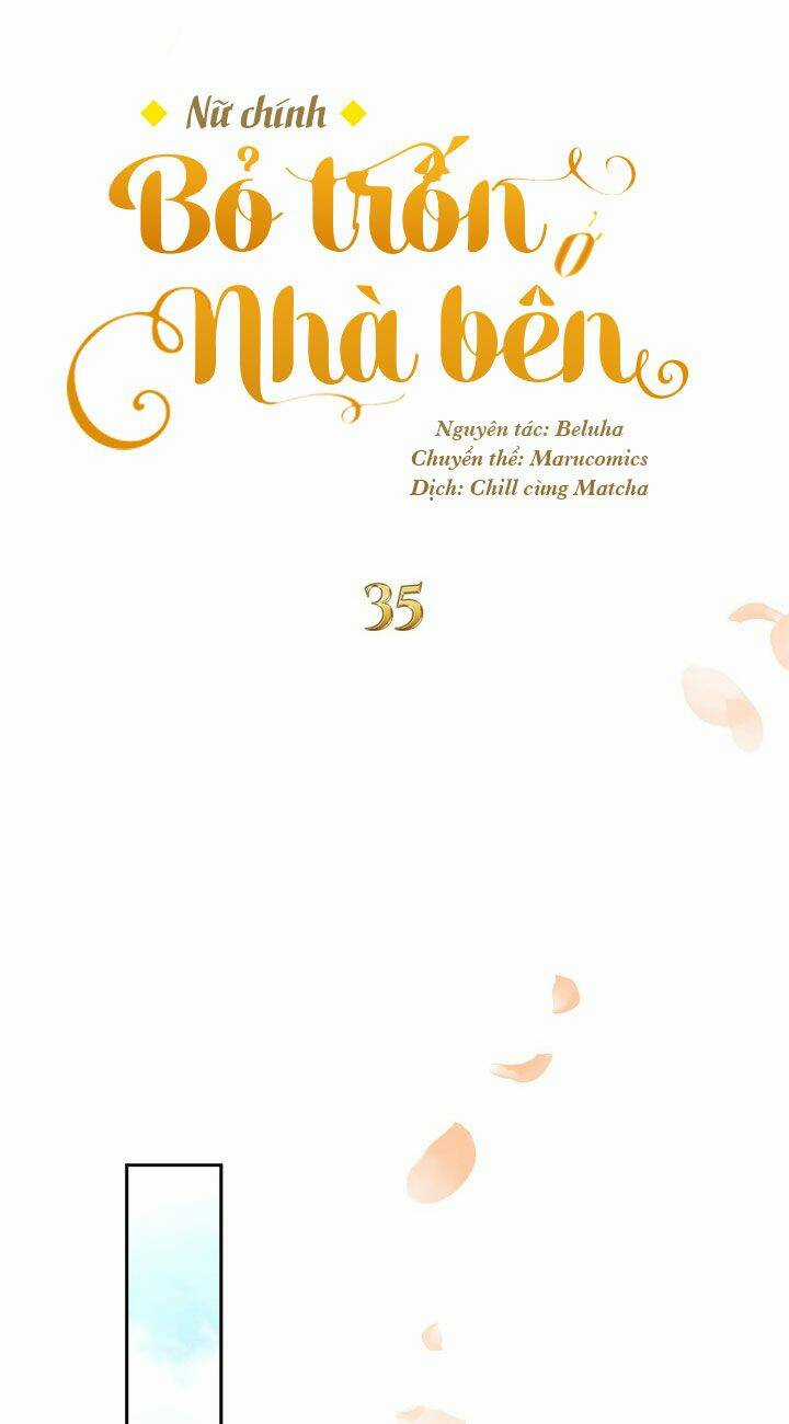 Nữ Chính Bỏ Trốn Ở Nhà Bên Chapter 35 trang 38