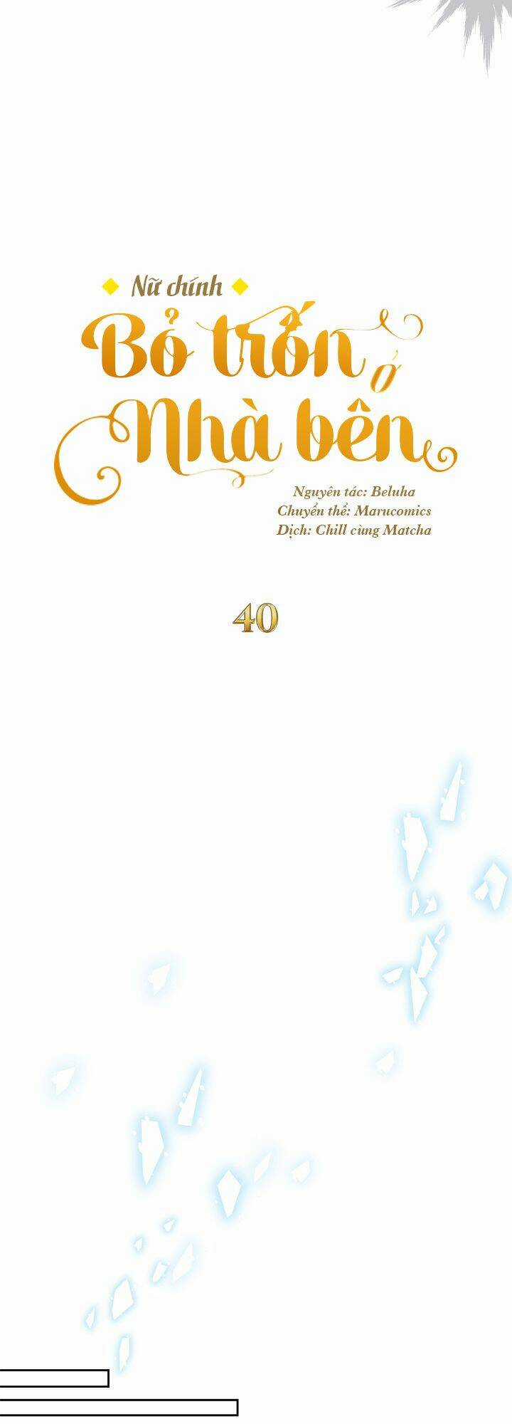 Nữ Chính Bỏ Trốn Ở Nhà Bên Chapter 40 trang 18