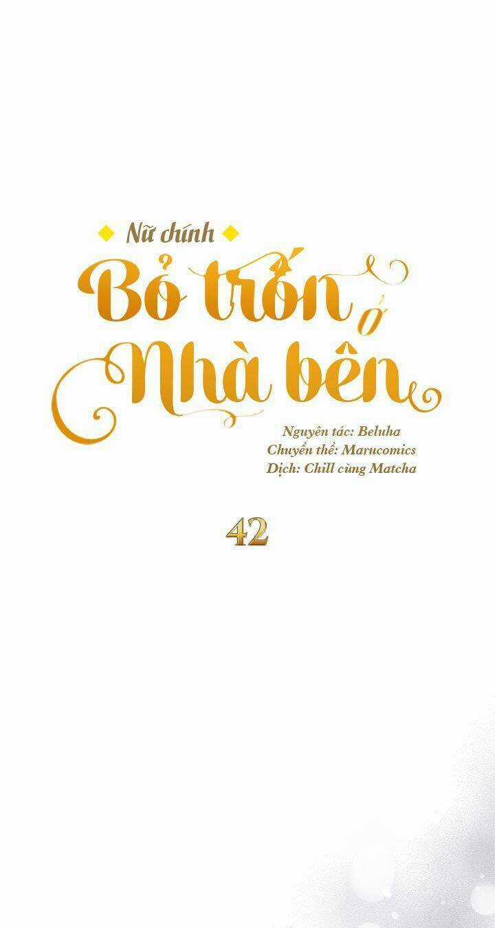 Nữ Chính Bỏ Trốn Ở Nhà Bên Chapter 42 trang 28