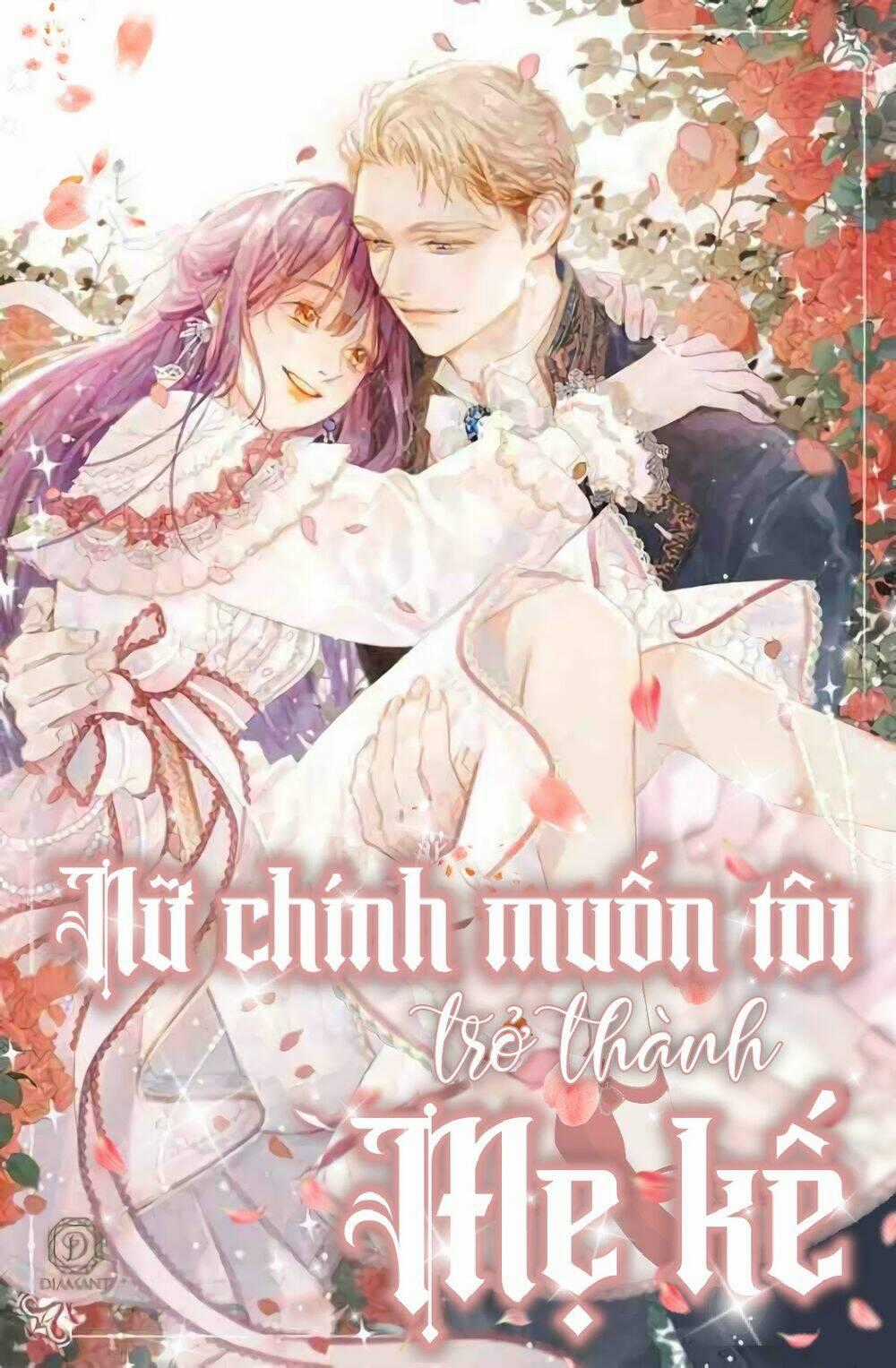 Nữ Chính Muốn Tôi Trở Thành Mẹ Kế Chapter 12 trang 0