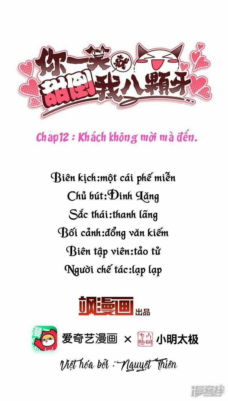 Nụ Cười Của Ngươi Ngọt Đến Mức Làm Gãy Tám Cái Răng Của Ta Chapter 12 trang 1