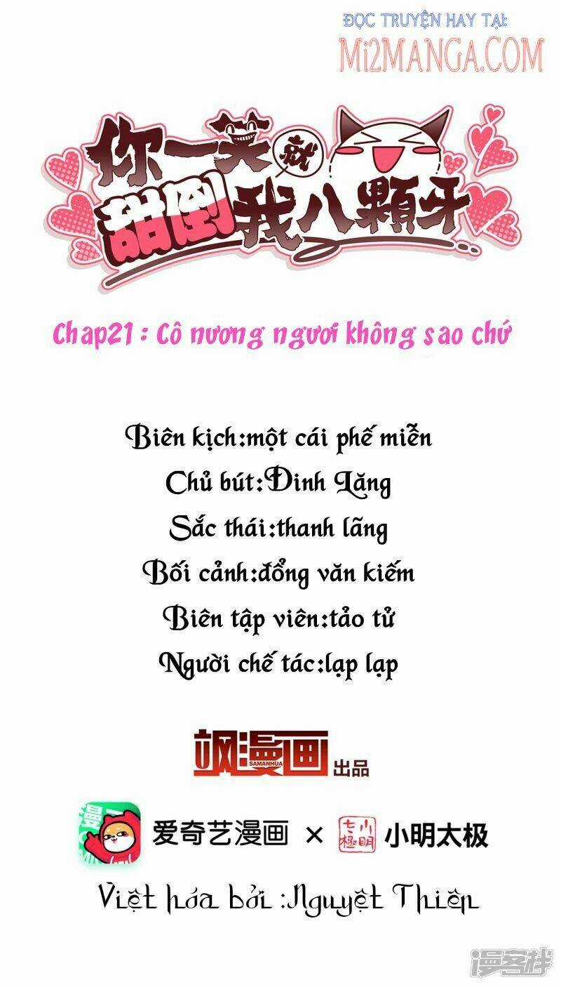 Nụ Cười Của Ngươi Ngọt Đến Mức Làm Gãy Tám Cái Răng Của Ta Chapter 21 trang 1